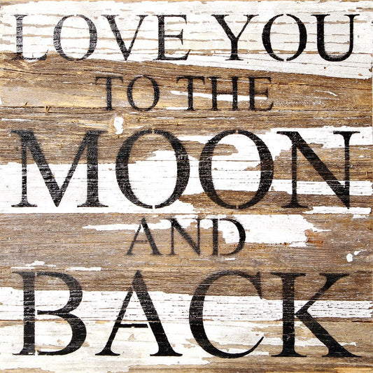 "Love You To The Moon And Back" Quote Box
